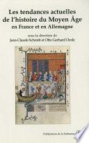 Télécharger le livre libro Les Tendances Actuelles De L’histoire Du Moyen Âge En France Et En Allemagne